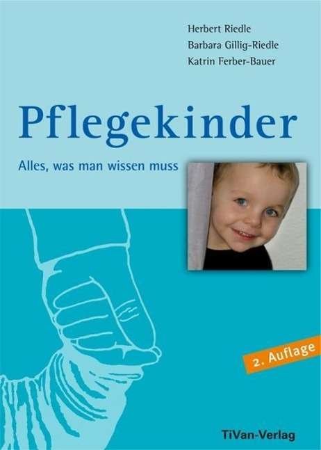 Pflegekinder - Ferber-Bauer - Livros -  - 9783981487633 - 