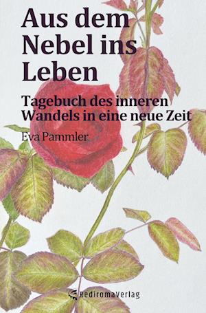 Cover for Eva Pammler · Aus dem Nebel ins Leben (Book) (2024)