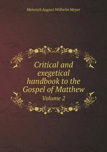 Cover for William Stewart · Critical and Exegetical Handbook to the Gospel of Matthew Volume 2 (Paperback Book) (2013)