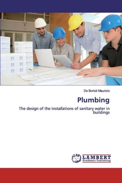 Plumbing - Maurizio - Books - - 9786200008633 - May 14, 2019