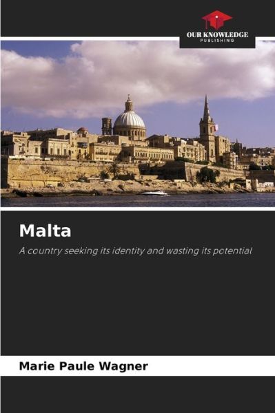 Cover for Marie Paule Wagner · Malta (Paperback Book) (2021)