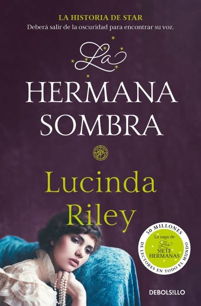 Cover for Lucinda Riley · La hermana sombra (Paperback Book) (2023)