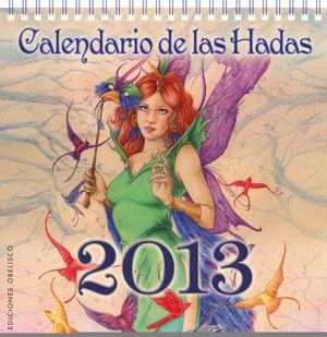Cover for Various Authors · Calendario De Las Hadas 2013 (Buch) [Spanish, Wal edition] (2012)