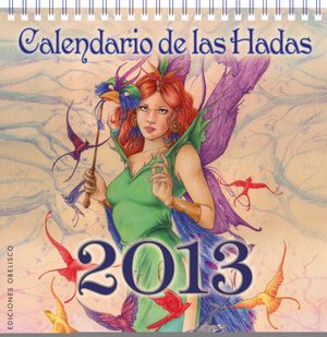 Cover for Various Authors · Calendario De Las Hadas 2013 (Book) [Spanish, Wal edition] (2012)