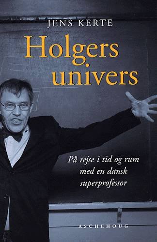 Cover for Jens Kerte · Holgers Univers (Bok) [1. utgave] (2002)