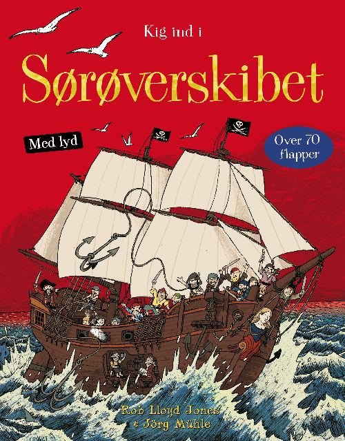 Cover for Rob Lloyd Jones · Kig ind i sørøverskibet (Cardboard Book) [1.º edición] (2010)