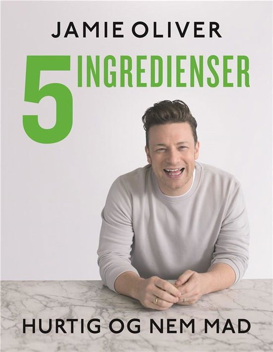 Cover for Jamie Oliver · Jamie Oliver - 5 ingredienser - hurtig &amp; nem mad (Bound Book) [1e uitgave] (2017)