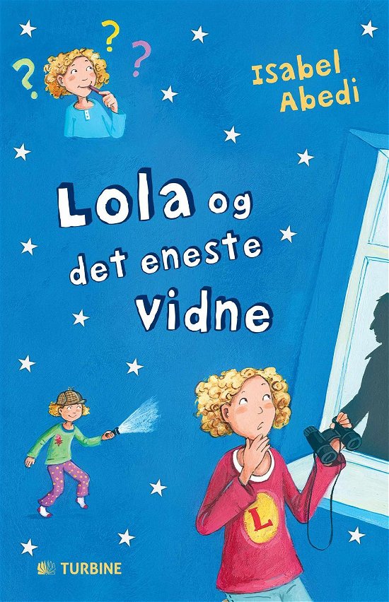 Cover for Isabel Abedi · Lola: Lola og det eneste vidne (Inbunden Bok) [1:a utgåva] (2015)