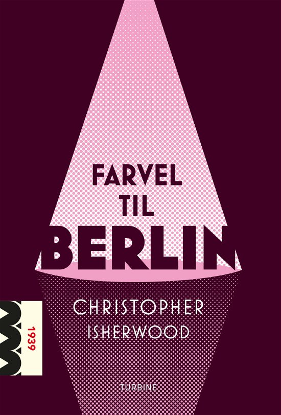 Cover for Christopher Isherwood · Klassikerserien: Farvel til Berlin (Taschenbuch) [1. Ausgabe] (2019)