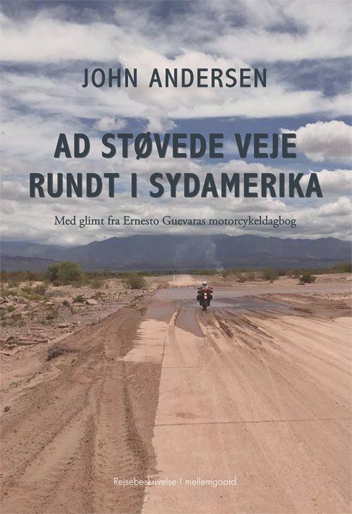 Cover for John Andersen · Ad støvede veje rundt i Sydamerika (Hæftet bog) [1. udgave] (2019)