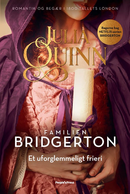 Cover for Julia Quinn · Bridgerton: Bridgerton. Et uforglemmeligt frieri (Sewn Spine Book) [1.º edición] (2021)