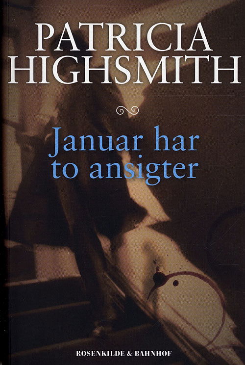 Cover for Patricia Highsmith · Januar har to ansigter (Heftet bok) [2. utgave] (2011)