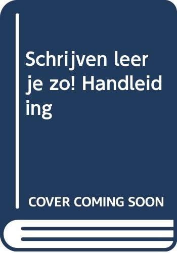 Cover for Henk Schweitzer · Schrijven leer je zo! Handleiding (Gebundenes Buch) (2018)