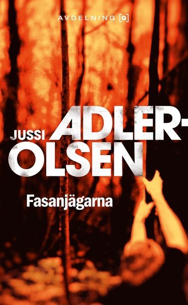 Cover for Jussi Adler-Olsen · Avdelning Q: Fasanjägarna (ePUB) (2014)