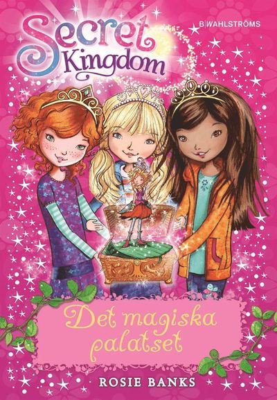 Cover for Rosie Banks · Secret Kingdom: Det magiska palatset (Landkart) (2014)