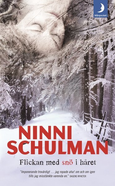 Cover for Ninni Schulman · Hagfors: Flickan med snö i håret (Pocketbok) (2011)