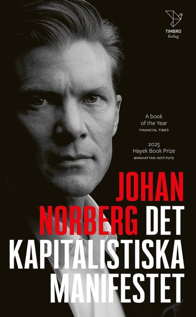 Cover for Johan Norberg · Det kapitalistiska manifestet (Paperback Book) (2025)