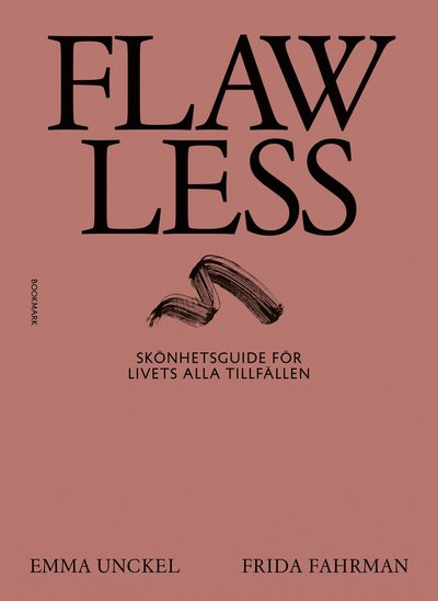 Cover for Emma Unckel Frida Fahrman · Flawless (Hardcover Book) (2025)