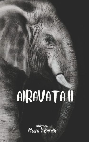 Cover for Meera V Barath · Airavata II (Pocketbok) (2022)