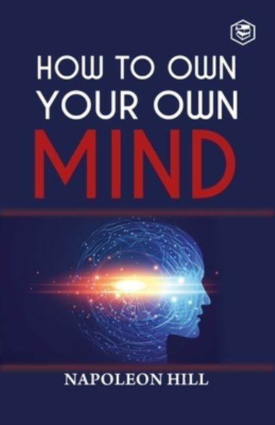 Cover for Napoleon Hill · How To Own Your Own Mind (Paperback Bog) (2021)