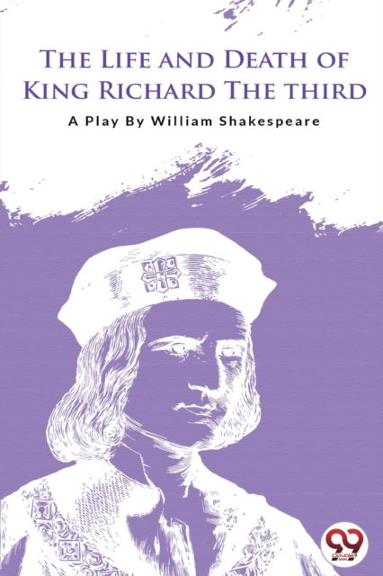 Cover for William Shakespeare · The Life and Death of King Richard the Third (Paperback Book) (2022)