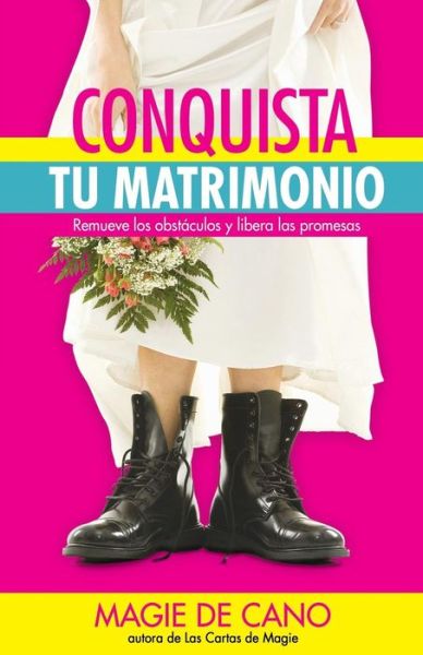 Cover for Magie De Cano · Conquista Tu Matrimonio (Paperback Book) (2015)