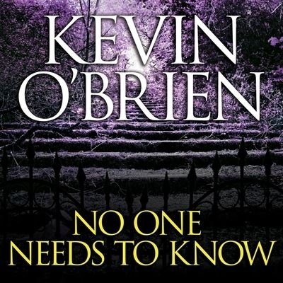 Cover for Kevin O'Brien · No One Needs to Know (CD) (2015)