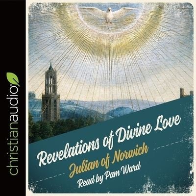 Cover for Julian Of Norwich · Revelations of Divine Love (CD) (2009)