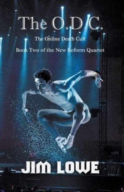 Cover for Jim Lowe · The O.D.C. - The Online Death Cult - New Reform Quartet (Pocketbok) (2022)