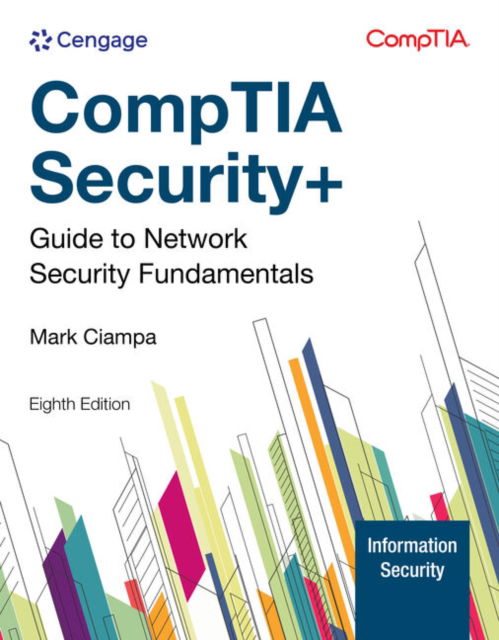 Cover for Ciampa, Mark (Western Kentucky University) · CompTIA Security+ Guide to Network Security Fundamentals (Paperback Book) (2024)