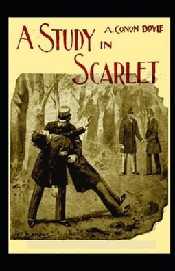 Cover for Sir Arthur Conan Doyle · A Study in Scarlet Illustrated (Pocketbok) (2021)