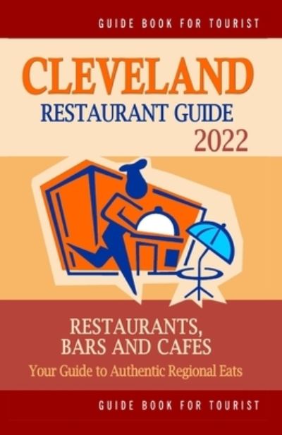 Cover for John C Wood · Cleveland Restaurant Guide 2022 (Paperback Book) (2021)