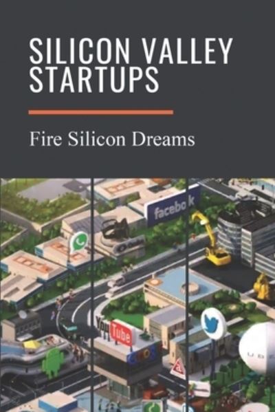 Cover for Raleigh Reidhaar · Silicon Valley Startups (Paperback Book) (2021)