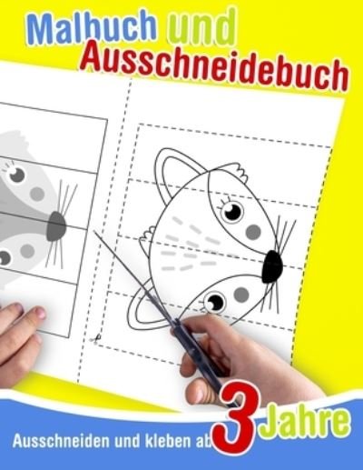 Cover for Kiri Bel · Ausschneiden und kleben ab 3 Jahre - Malbuch und Ausschneidebuch (Paperback Bog) (2020)
