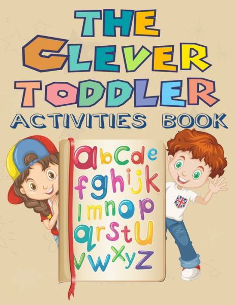 Cover for Kenzth Art · The Clever Toddler Activities Book (Pocketbok) (2020)