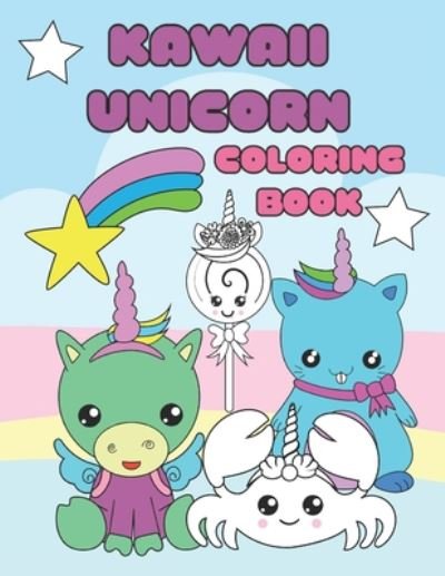 Cover for Dwt Publishing · Kawaii Unicorn coloring Book: Fun and Entertaining Book for Kids of All Ages (Paperback Book) (2020)