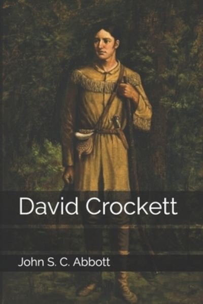 Cover for John S C Abbott · David Crockett (Paperback Book) (2020)