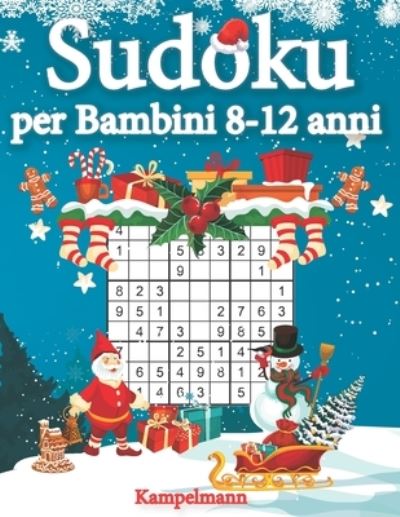 Cover for Kampelmann · Sudoku per bambini 8-12 anni (Paperback Book) (2020)