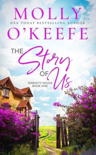 Cover for Molly O'Keefe · The Story Of Us (Paperback Book) (2021)