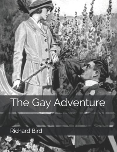 Cover for Richard Bird · The Gay Adventure (Paperback Book) (2021)