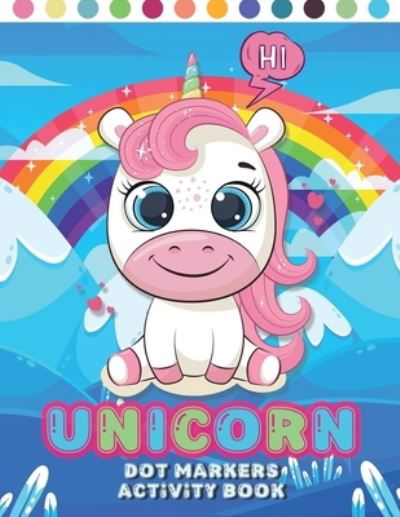 Cover for Sauda Book House · Unicorn Dot Markers Activity Book (Pocketbok) (2021)