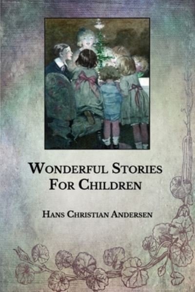 Cover for Hans Christian Andersen · Wonderful Stories For Children (Paperback Bog) (2021)