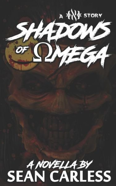 Cover for Sean Carless · Shadows of Omega - Marc Slash: TNT (Pocketbok) (2022)