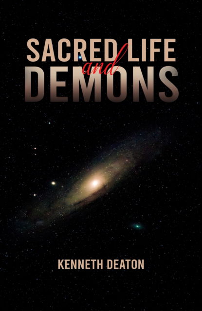 Cover for Kenneth Deaton · Sacred Life and Demons (Paperback Book) (2024)