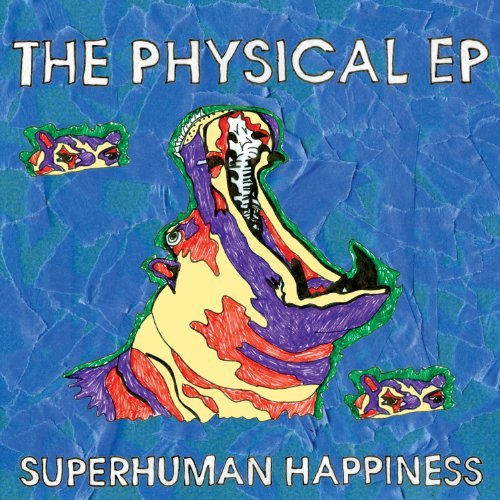 Cover for Superhuman Happiness · Physical (CD) [EP edition] (2011)