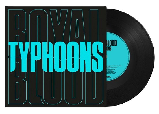 Cover for Royal Blood · Typhoons (Ltd. 7&quot; Single Vinyl (7&quot;) [Ltd Lp edition] (2021)