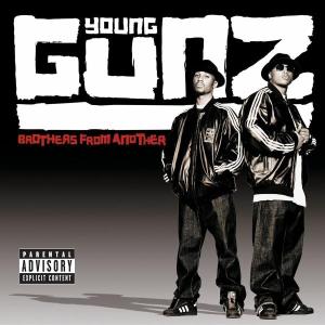 Brothers from Another - Young Gunz - Musik - Roc-A-Fella - 0602498808634 - 24. maj 2005