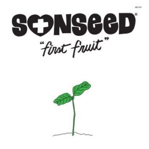 Cover for Sonseed · First Fruit (LP) [Reissue edition] (2023)