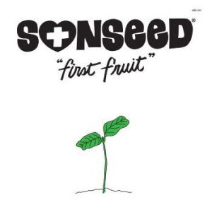 Sonseed · First Fruit (LP) [Reissue edition] (2023)