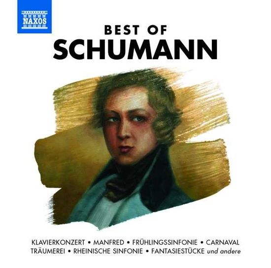 Best of Schumann - V/A - Muzyka - Naxos - 0730099135634 - 30 października 2015